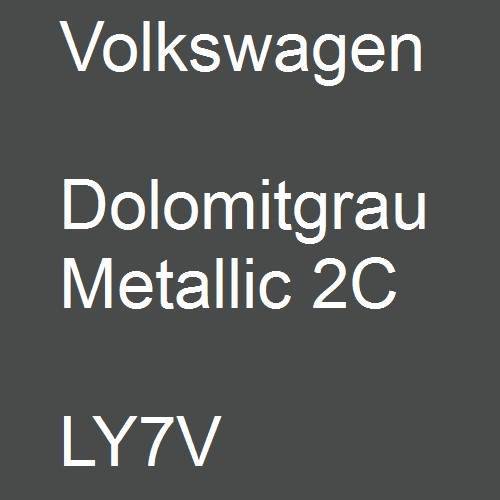 Volkswagen, Dolomitgrau Metallic 2C, LY7V.